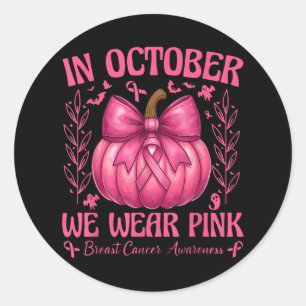 Adesivo Em outubro, Vestimos O Cancer De Mama Rosa-Pumpkin