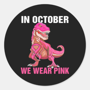 Adesivo Em outubro Vestimos O Cancer Rosa Trex Dino Ki