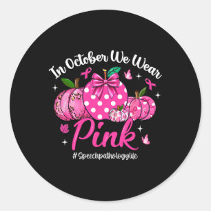 Adesivo Em outubro Vestimos Pink Speight Pathology Life Br