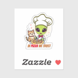 Adesivo Em Pizza Nós Confiamos Arte de Chef Alienígena