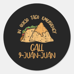 Adesivo Em Queso Emergency Cinco De Mayo Shirt Taco Call 9
