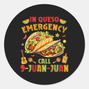 Adesivo Em Queso Taco Emergência Chamada 9-juan-juan Funny