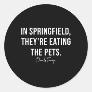 Adesivo Em Springfield, eles estão comendo os animais.