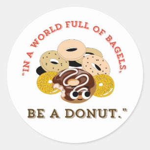 ADESIVO EM UMA PALAVRA DE BAGELS, SEJA UMA ROSQUINHA