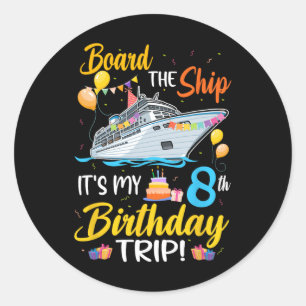 Adesivo Embarque No Navio É Minha Viagem De 8º Aniversário