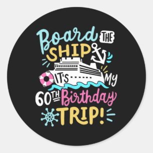 Adesivo Embarque No Navio É Minha Viagem De Aniversário De