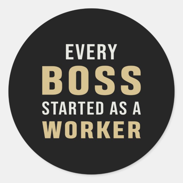 Adesivo Empreendedor Todo Chefe Começou Como Diretor-Geral (Frente)