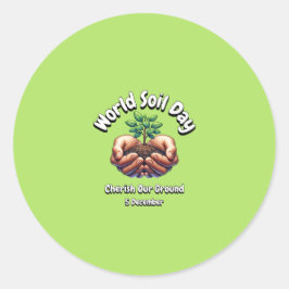 Adesivo Enche O Nosso Chão. Dia Mundial do Solo (WSD).