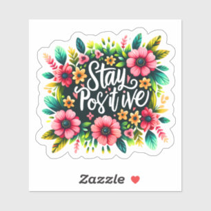 Adesivo Encontre Alegria em Flores e Palavras Uplificantes