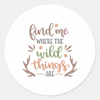 Adesivo Encontre-me onde estão as coisas selvagens