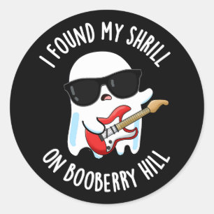Adesivo Encontrei Meu Shrill No Booberry Hill Dark BG