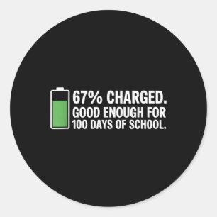 Adesivo Energia Para 100 Dias De Escola Professor Engraçad