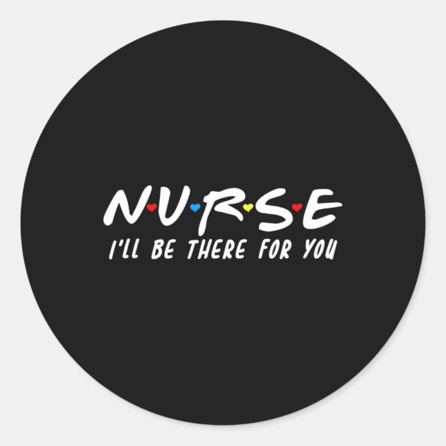 Adesivo Enfermeira bonita estarei lá para você para RN e L (Frente)