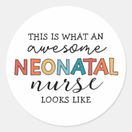 Adesivo Enfermeira Neonatal Encantada Incrível Apreciação