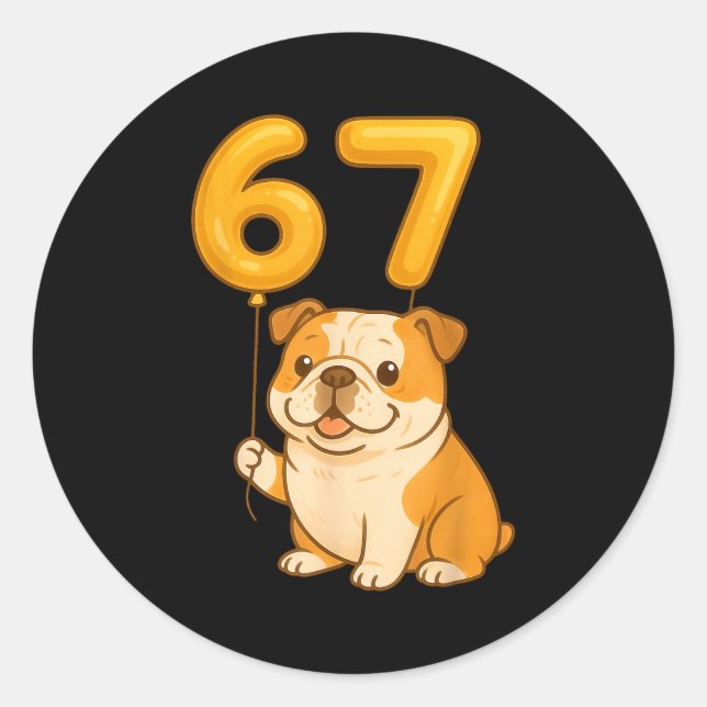 Adesivo English Bulldog Dog Funny 67 Meme Six Seven Balloo (Frente)