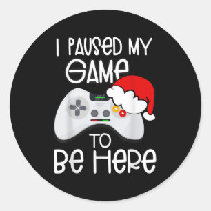 Adesivo Engraçadas Citações De Natal Eu Parei Meu Jogo Par