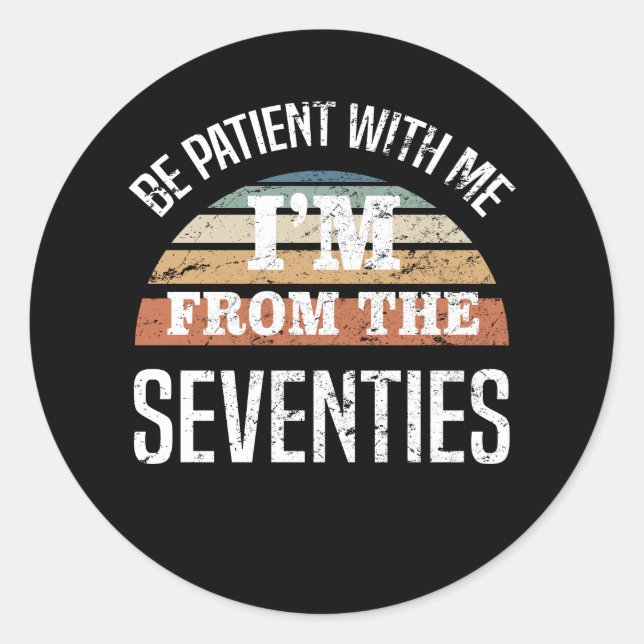 Adesivo Engraçado 50º Aniversário Eu sou dos anos 70 (Frente)