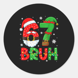 Adesivo Engraçado 6 7 Seis Sete Bruh Meme Natal Papai Noel