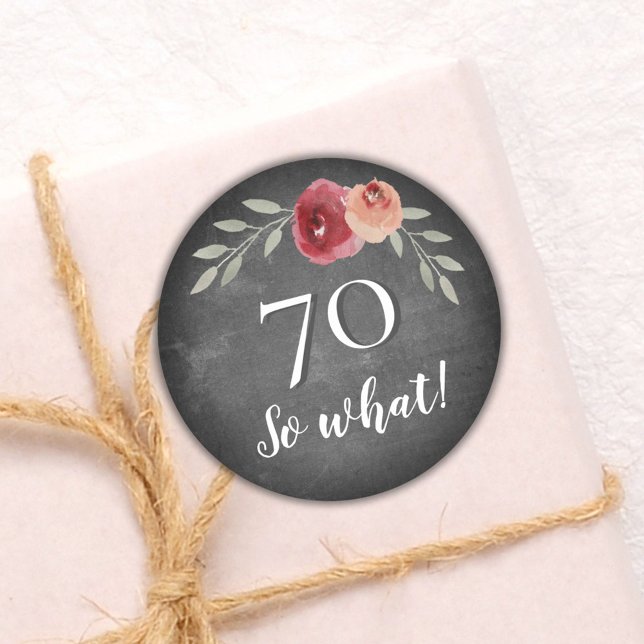 Adesivo Engraçado 70 Então Que 70 Floral Chalkboard Aniver (Criador carregado)