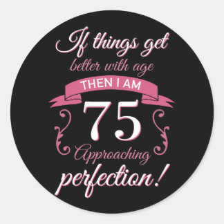 Adesivo Engraçado 75º aniversário da "Perfeição"