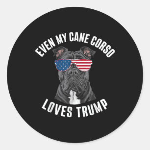 Adesivo Engraçado Até Minha Cane Corso Adora Trump Politic