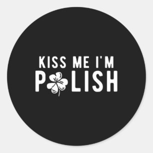 Adesivo Engraçado Beije-me Sou Rua Polonesa. Dia dos Patri