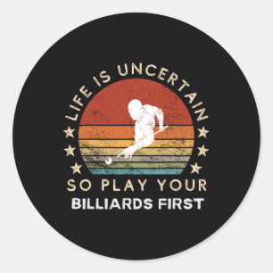 Adesivo Engraçado Billiards Slogan Tee - Abraça o Certeza