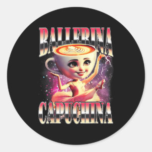 Adesivo Engraçado Cappuccina Ballerina Cappuccino Dancer C