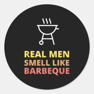 Adesivo Engraçado Churrasco Gift Homens Verdadeiros Cheira
