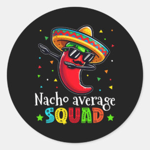 Adesivo Engraçado Cinco De Mayo Nacho Média Esquadrão Chil