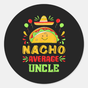 Adesivo Engraçado Cinco De Mayo Nacho Médio Tio Sombrero T