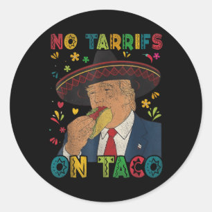Adesivo Engraçado Cinco Mexicanos De Mayo Trump No Tarrifs