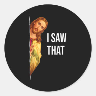 Adesivo Engraçado Citar Jesus Meme Eu Vi Aquele Deus Crist