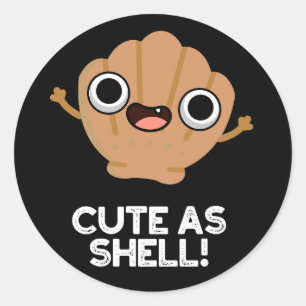 Adesivo Engraçado Como Shell Funny Seashell Pun Dark BG