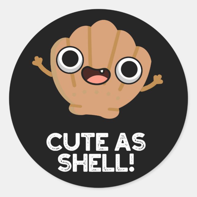 Adesivo Engraçado Como Shell Funny Seashell Pun Dark BG (Frente)