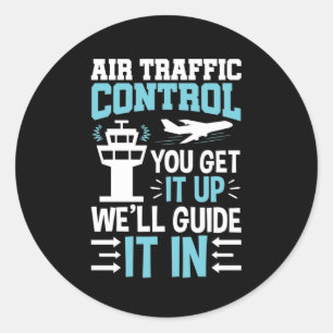 Adesivo Engraçado Controle De Tráfego Aéreo Você Levanta
