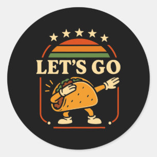 Adesivo Engraçado Dabbing Taco Vamos Go Taco