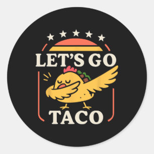 Adesivo Engraçado Dabbing Taco Vamos Go Taco 1