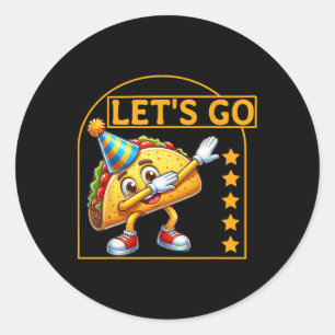 Adesivo Engraçado Dabbing Taco Vamos Go Taco Party Humor T