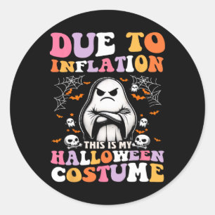 Adesivo Engraçado Devido À Inflação Este É O Meu Costum De