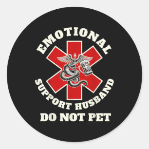 Adesivo Engraçado Emocional Não Pet Emotional Support Husb