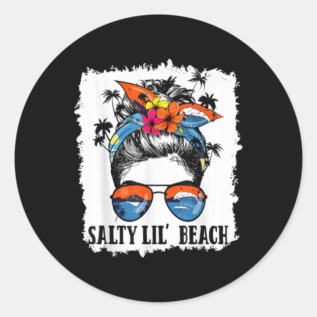 Adesivo Engraçado Engraçado Salty Lil Beach Messy Bun Sung (Frente)