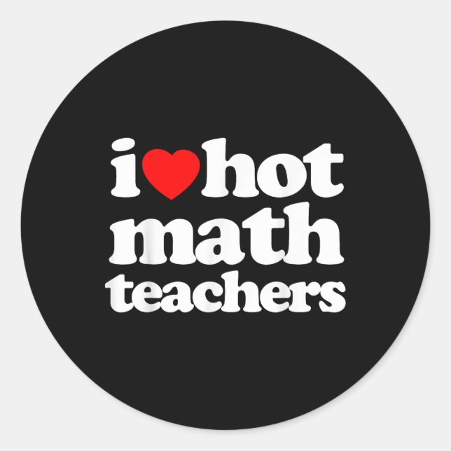 Adesivo Engraçado Eu Adoro Professores de Matemática Quent (Frente)