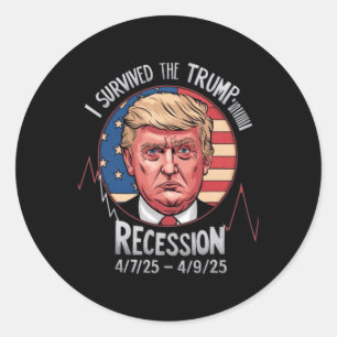 Adesivo Engraçado Eu Sobrevivi À Trump Recessão 4-7 - 25 -