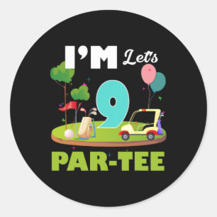 Adesivo Engraçado Eu Tenho 9 Vamos Par-tee Golfe Esporte A