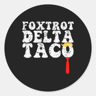 Adesivo Engraçado Foxtrot Delta Taco4