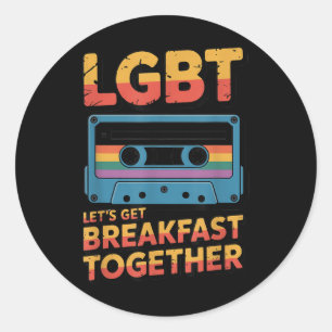 Adesivo Engraçado Lgbt Vamos Tomar Café da Manhã Juntos _2