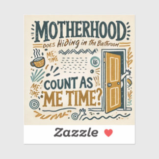 Adesivo Engraçado Mãe Magnet - Mãe: Escondendo-se no banho