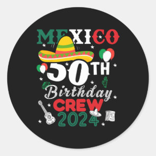 Adesivo Engraçado México 50º Aniversário Tripulação 50 Ano