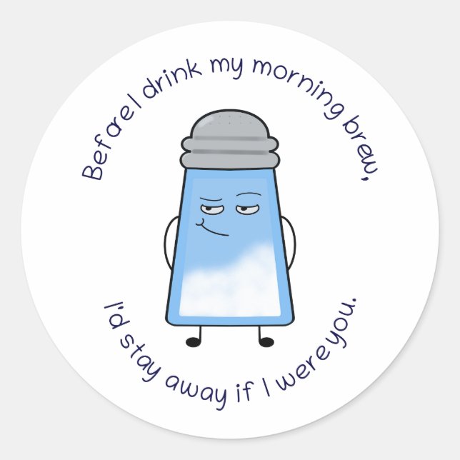 Adesivo Engraçado Poem Salty Couplet Mug "Manning Break" (Frente)